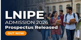 LNIPE Prospectus 2026-27 Out; Admissions Open Till September 15